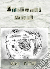 Autobiografia mancata