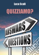 Quizziamo? libro