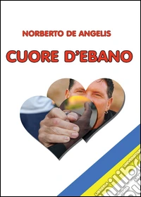 Cuore d'ebano