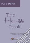 The horrible people libro