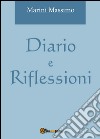 Diario e riflessioni libro di Marini Massimo