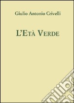 L'età verde