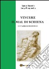 Vincere il mal di schiena libro