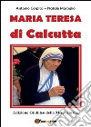 Madre Teresa di Calcutta. Edizione giubileo della misericordia libro