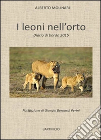 I leoni nell'orto
