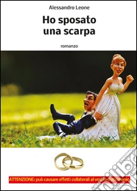 Ho sposato una scarpa