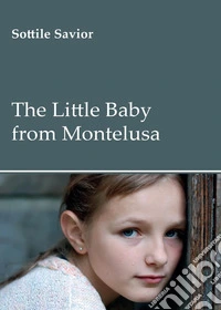 The little baby from Montelusa libro