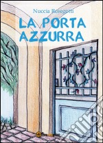 La porta azzurra libro