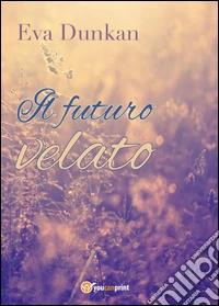 Il futuro velato