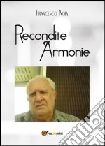 Recondite armonie libro