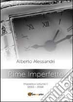 Rime imperfette. Impoetico  libro