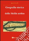 Geografia storica della Sicilia antica libro