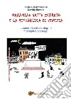 Maramiao gatto zebrato e la Repubblica di Venezia. Come diventare dogi in 9 semplici passaggi! libro