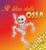 Il libro delle ossa