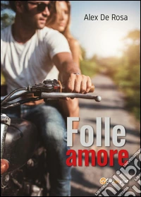 Folle amore
