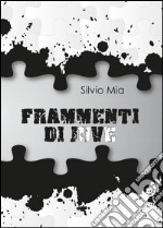 Frammenti di Juve libro