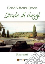 Storie di viaggi libro