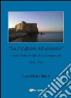 La congiura del silenzio. Lettere di Michele Rinaldi e dei suoi corrispondenti (1960-1985) libro