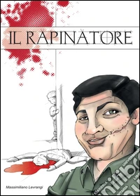 Il rapinatore
