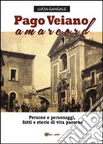 Pago Veiano amarcord libro