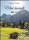 Mini racconti libro