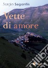 Vette di amore libro