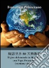 Il giro del mondo in 80 giorni con papa Francesco. Ediz. cinese libro