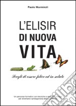 L'elisir di nuova vita libro