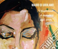 L'essenziale è invisibile agli occhi libro