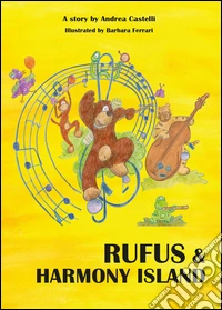 Rufus & Harmony Island