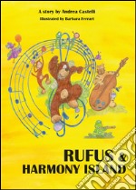 Rufus & Harmony Island libro