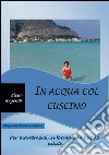 In acqua col cuscino libro di Argento Elisa