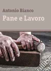 Pane e lavoro