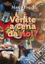 Venite a cena da noi? libro