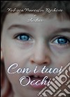 Con i tuoi occhi libro