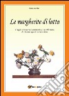 Le margherite di latta libro di Stel Carmen