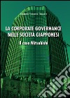 La corporate governance nelle società giapponesi. Il caso Mitsubishi libro