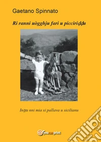 Ri ranni uògghju fari u picciriddu libro
