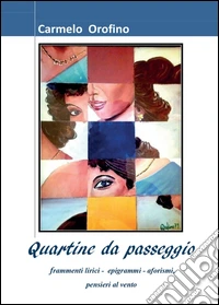 Quartine da passeggio
