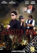 Gangster life. Vol. 2 libro