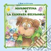 Margottina e la zampata selvaggia libro