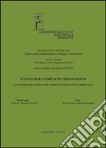 Ivan Illich, l'implicito pedagogico. La filosofia del limite come modello di educazione ambientale