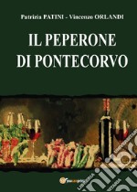 Il Peperone di Pontecorvo libro