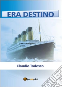 Era destino