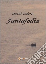 Fantafollia