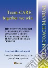 Team-CARE, together we win libro