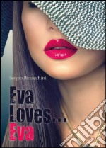 Eva loves... Eva libro
