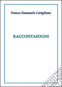 Raccontasogni libro