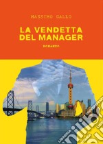 La vendetta del manager libro