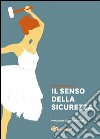 Il senso della sicurezza libro